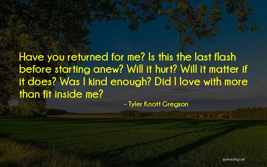 Ayushmann Khurrana Best Quotes By Tyler Knott Gregson Ayushmann Khurrana Best Quotes By Tyler Knott Gregson