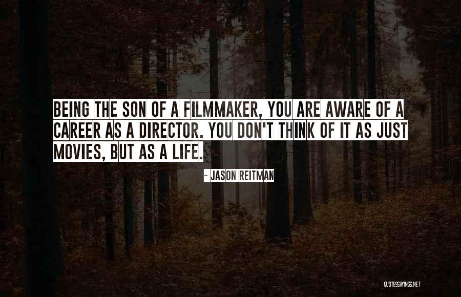 Ayushyavar Bolu Kahi Quotes By Jason Reitman Ayushyavar Bolu Kahi Quotes By Jason Reitman