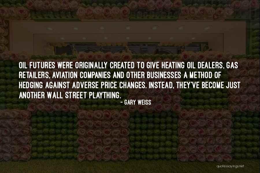 Ayvazian Corporation Quotes By Gary Weiss Ayvazian Corporation Quotes By Gary Weiss