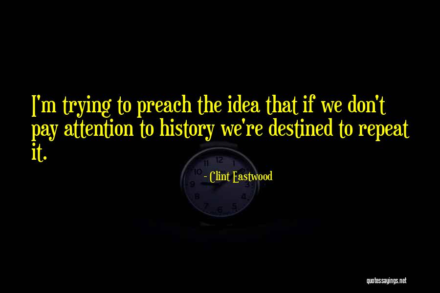 Ayvazovski Quotes By Clint Eastwood Ayvazovski Quotes By Clint Eastwood