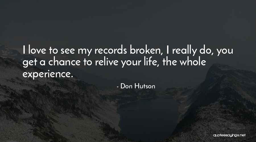 Ayvee Verzonilla Quotes By Don Hutson Ayvee Verzonilla Quotes By Don Hutson