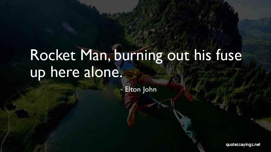Aywaya Quotes By Elton John Aywaya Quotes By Elton John