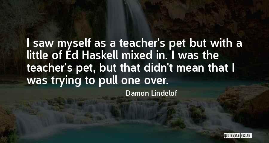 Ayyash Consulting Quotes By Damon Lindelof Ayyash Consulting Quotes By Damon Lindelof
