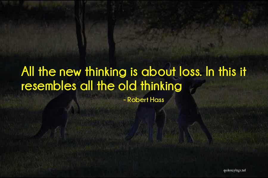 Ayzenberg Agency Quotes By Robert Hass Ayzenberg Agency Quotes By Robert Hass