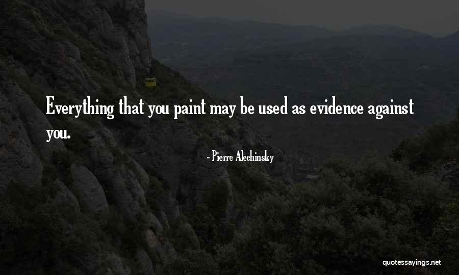 Ayzenberg Pasadena Quotes By Pierre Alechinsky Ayzenberg Pasadena Quotes By Pierre Alechinsky