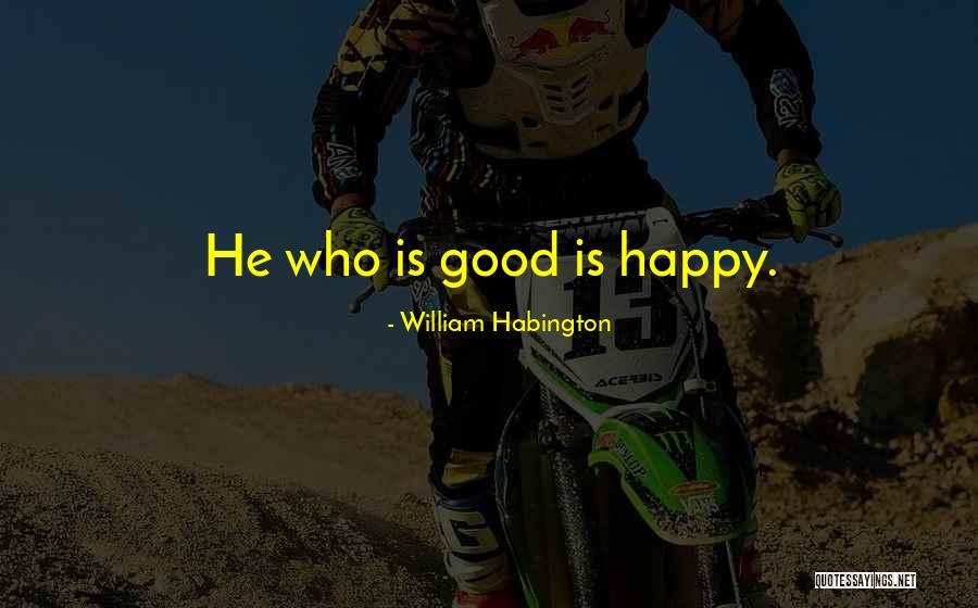 Ayzenberg Pasadena Quotes By William Habington Ayzenberg Pasadena Quotes By William Habington