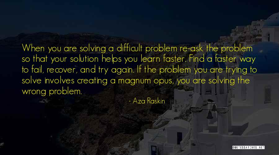 Aza Raskin Quotes 2249596