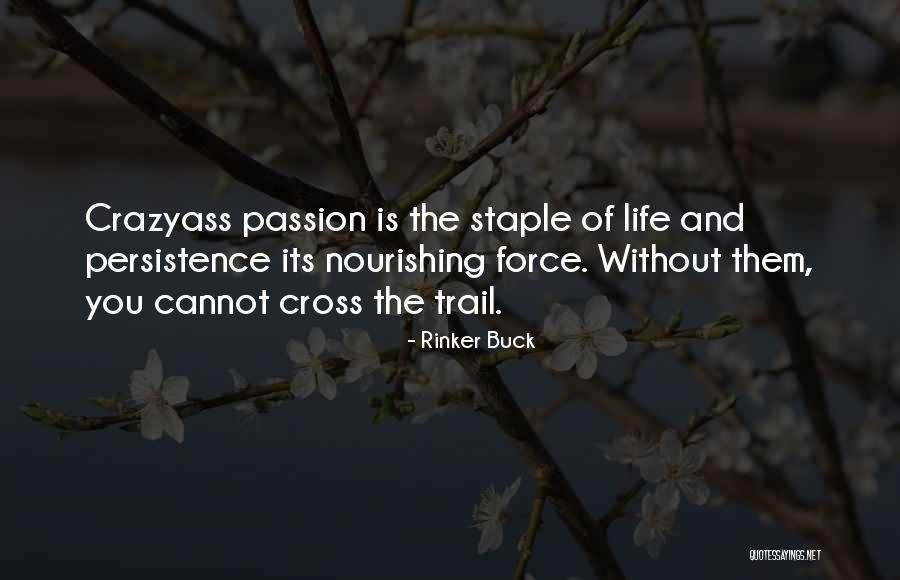 Azafata Carrera Quotes By Rinker Buck Azafata Carrera Quotes By Rinker Buck