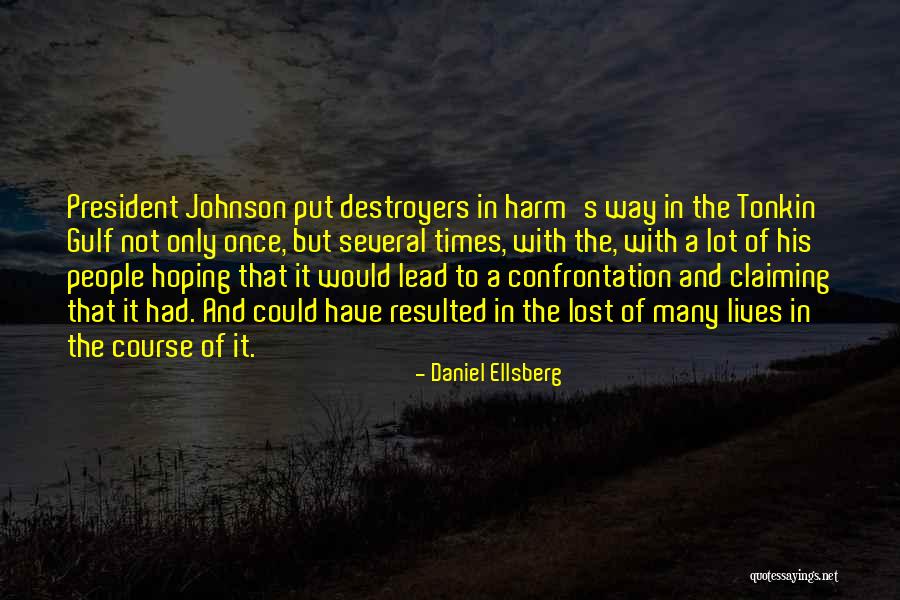 Azagoth Quotes By Daniel Ellsberg Azagoth Quotes By Daniel Ellsberg