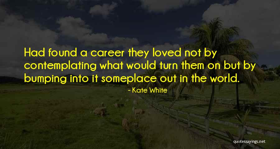 Azahar Quotes By Kate White Azahar Quotes By Kate White