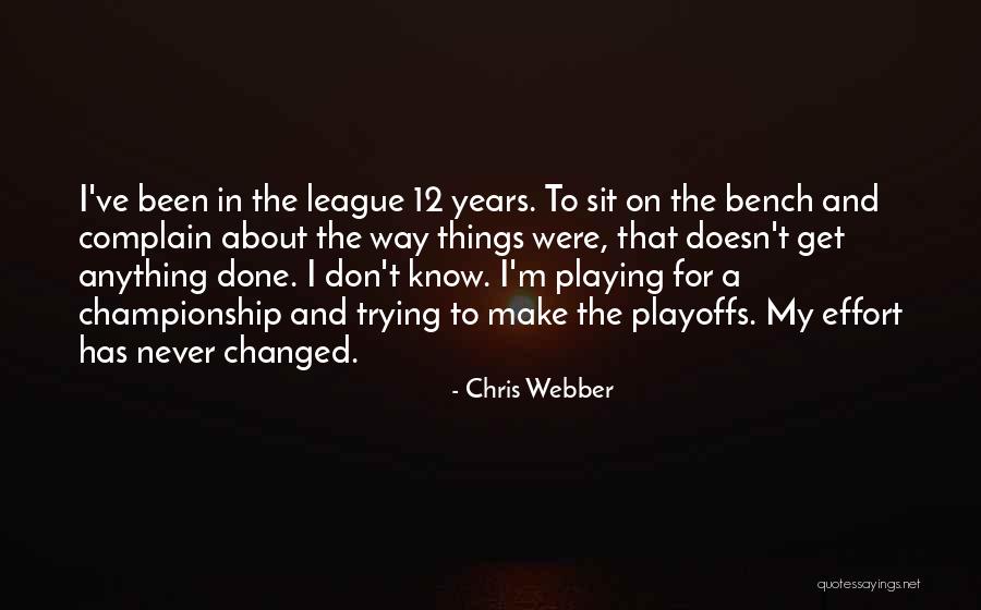 Azaires Quotes By Chris Webber Azaires Quotes By Chris Webber