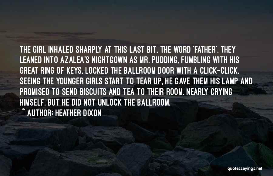 Azalea Quotes By Heather Dixon