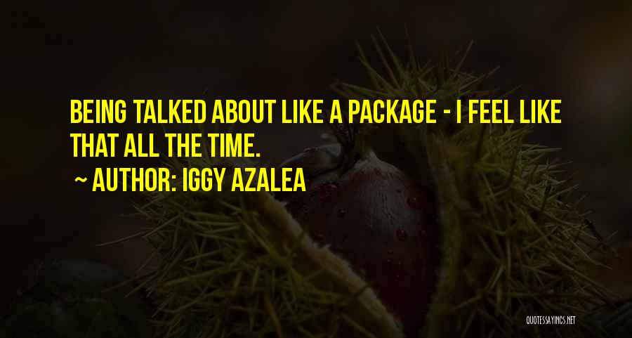 Azalea Quotes By Iggy Azalea