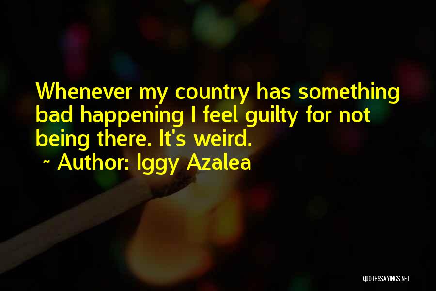 Azalea Quotes By Iggy Azalea