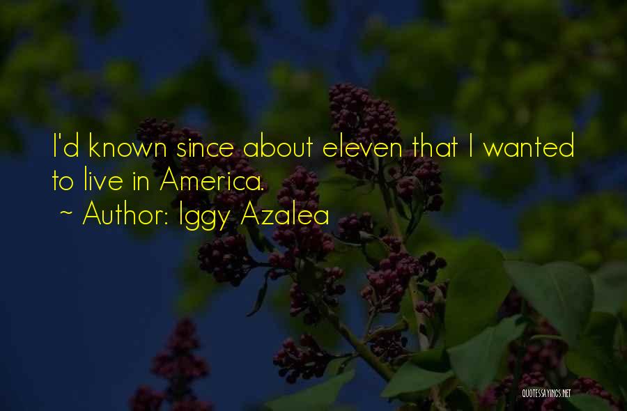 Azalea Quotes By Iggy Azalea