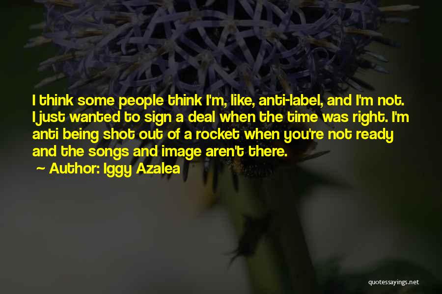 Azalea Quotes By Iggy Azalea