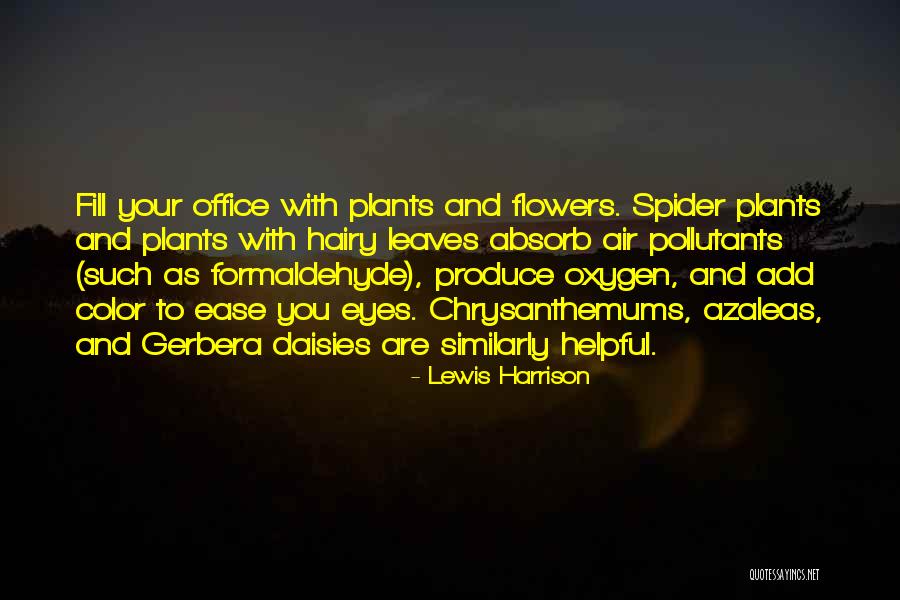 Azaleas Quotes By Lewis Harrison Azaleas Quotes By Lewis Harrison