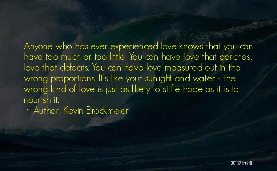 Azamara Cruise Quotes By Kevin Brockmeier