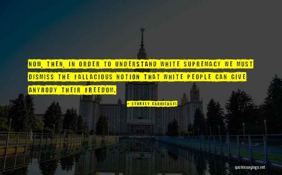 Azamat Bagatov Quotes By Stokely Carmichael Azamat Bagatov Quotes By Stokely Carmichael