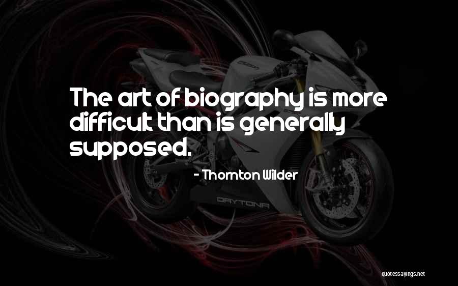 Azambuja Srl Quotes By Thornton Wilder Azambuja Srl Quotes By Thornton Wilder