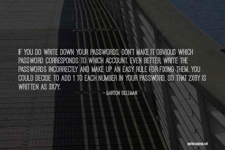 Azarath Band Quotes By Barton Gellman Azarath Band Quotes By Barton Gellman