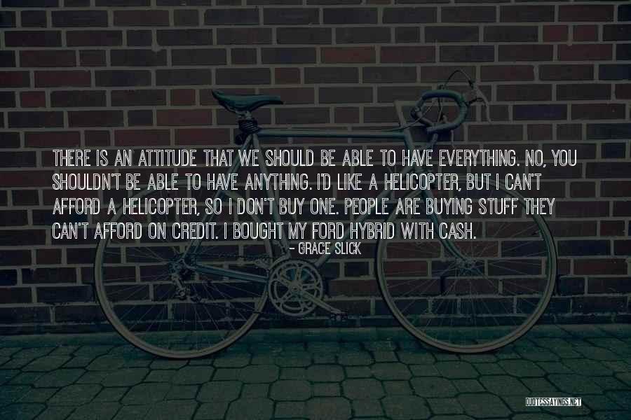 Azarath Metreon Quotes By Grace Slick Azarath Metreon Quotes By Grace Slick