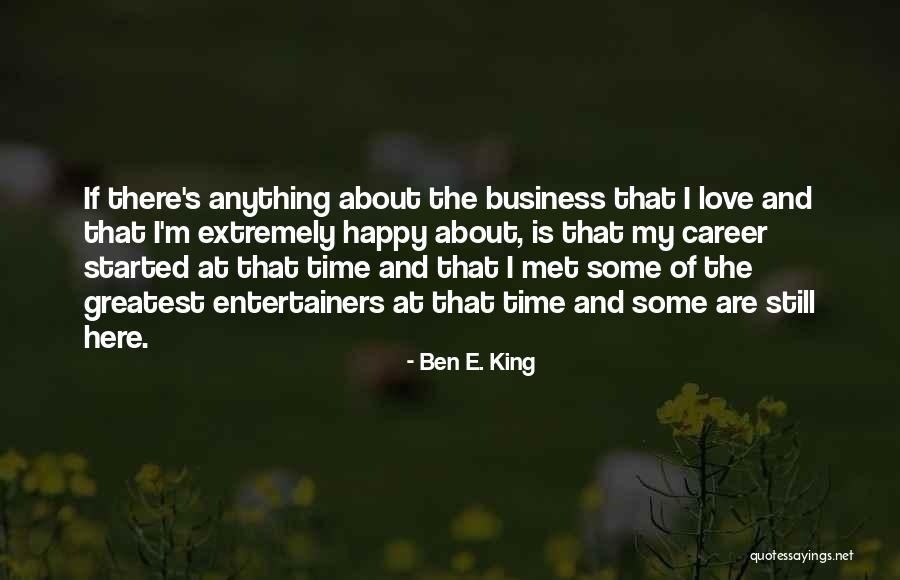 Azarenka Husband Quotes By Ben E. King Azarenka Husband Quotes By Ben E. King