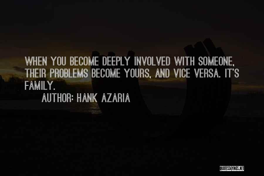 Azaria Quotes By Hank Azaria