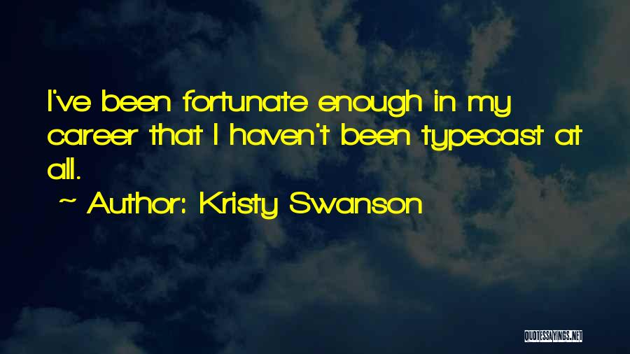 Azaroso Dominican Quotes By Kristy Swanson