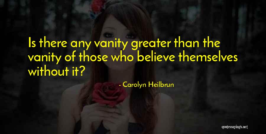 Azarte Quotes By Carolyn Heilbrun Azarte Quotes By Carolyn Heilbrun