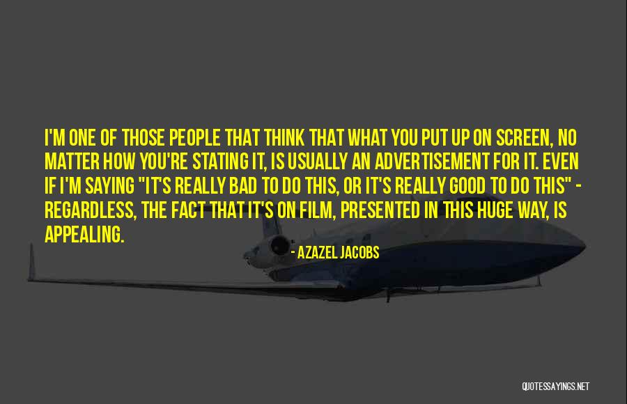 Azazel Quotes By Azazel Jacobs