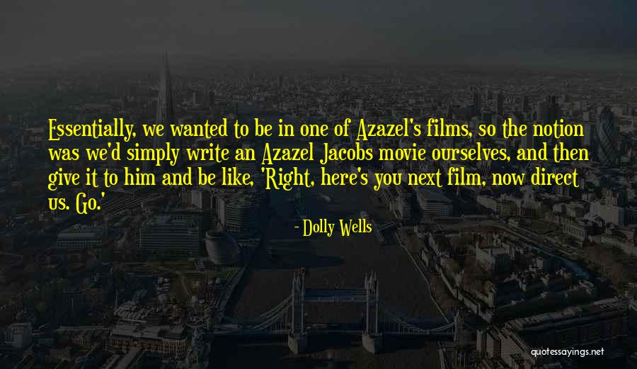 Azazel Quotes By Dolly Wells Azazel Quotes By Dolly Wells