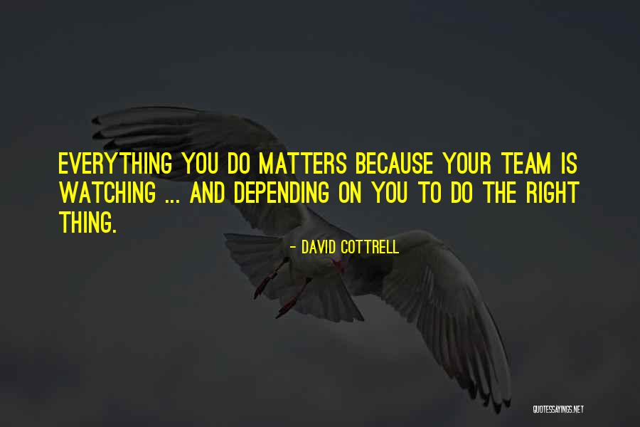 Azchike Quotes By David Cottrell Azchike Quotes By David Cottrell