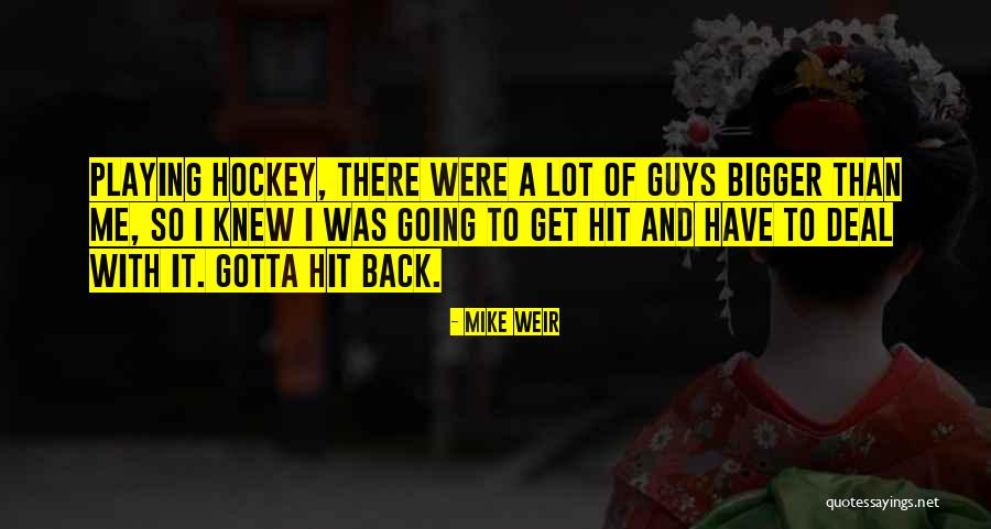 Azchike Quotes By Mike Weir Azchike Quotes By Mike Weir