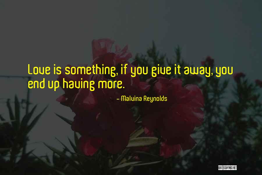 Azcona Consultores Quotes By Malvina Reynolds Azcona Consultores Quotes By Malvina Reynolds