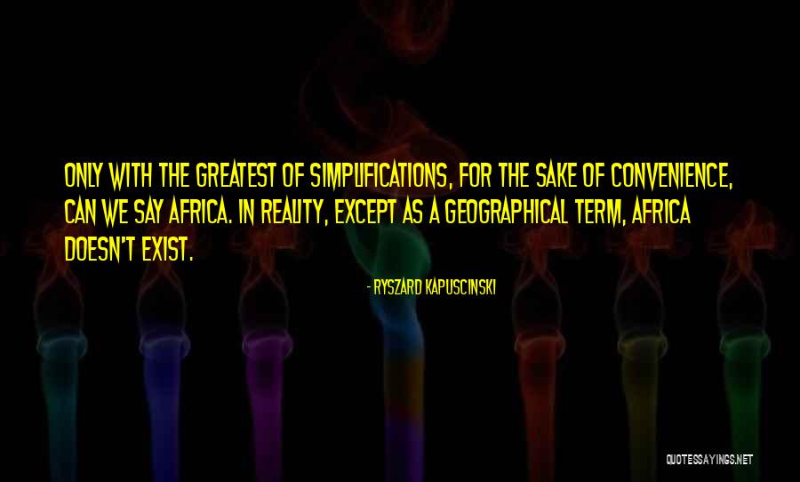 Azcona Consultores Quotes By Ryszard Kapuscinski Azcona Consultores Quotes By Ryszard Kapuscinski