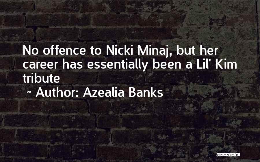 Azealia Banks Quotes 1262414