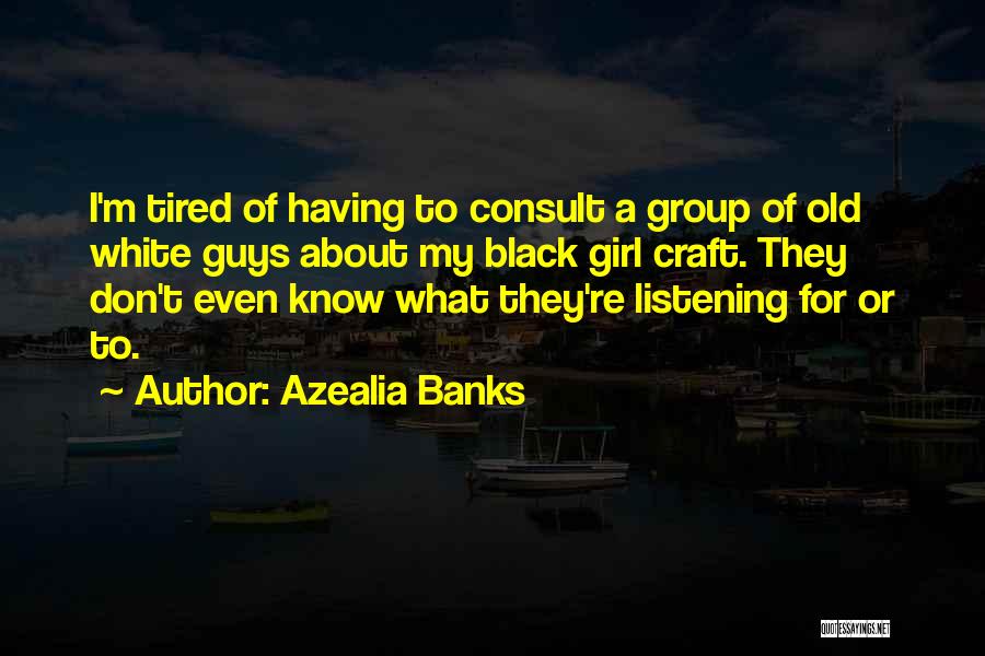 Azealia Banks Quotes 1611687