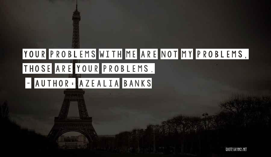 Azealia Banks Quotes 1826428