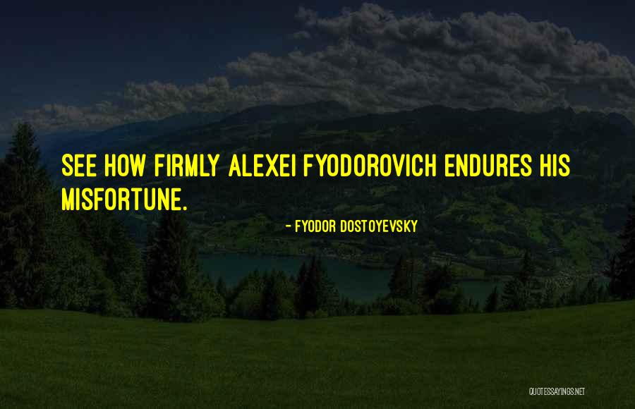 Azeda Marion Quotes By Fyodor Dostoyevsky Azeda Marion Quotes By Fyodor Dostoyevsky