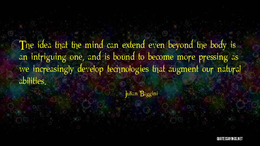 Azeem Sajjad Quotes By Julian Baggini Azeem Sajjad Quotes By Julian Baggini