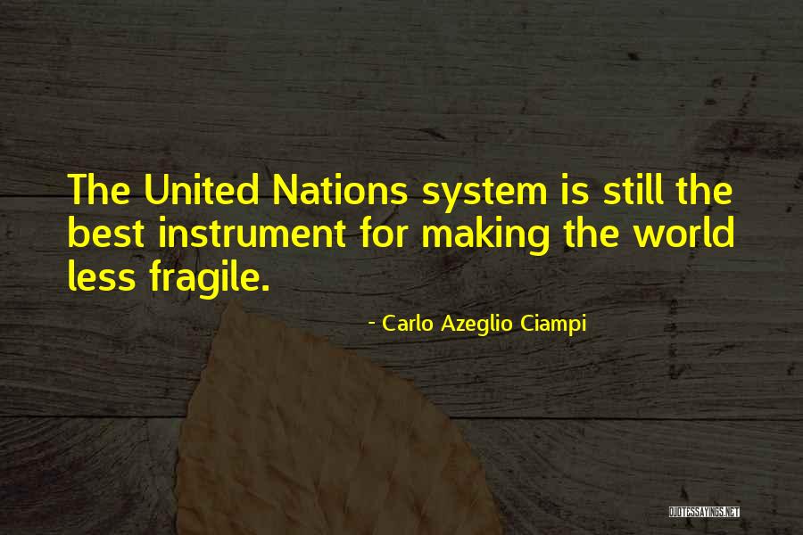 Azeglio Ciampi Quotes By Carlo Azeglio Ciampi Azeglio Ciampi Quotes By Carlo Azeglio Ciampi