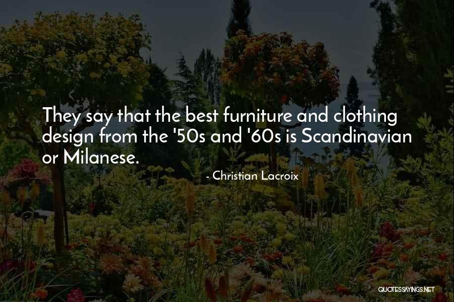 Azencot Inc Quotes By Christian Lacroix Azencot Inc Quotes By Christian Lacroix