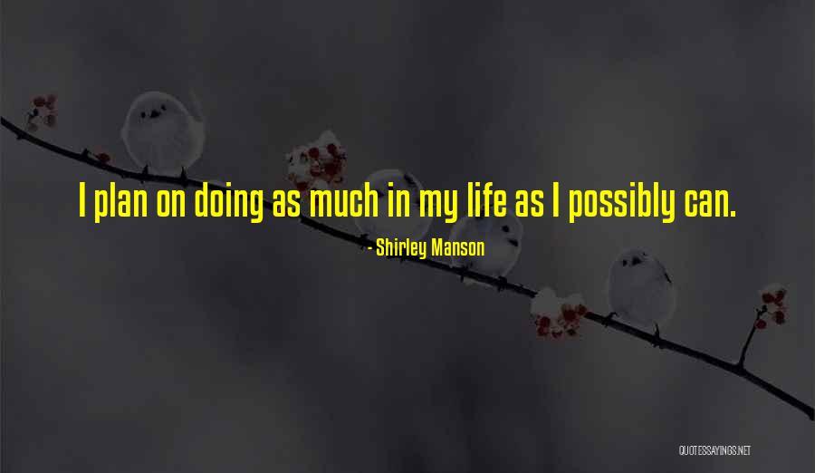 Azerbaijanis Umaglesi Quotes By Shirley Manson Azerbaijanis Umaglesi Quotes By Shirley Manson