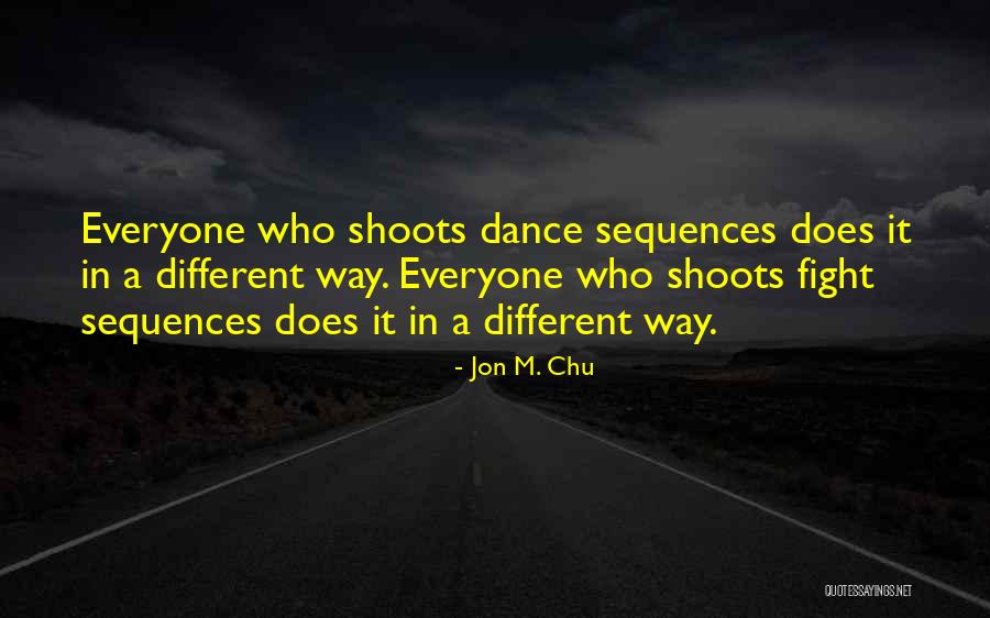 Azeredo Perdigao Quotes By Jon M. Chu Azeredo Perdigao Quotes By Jon M. Chu