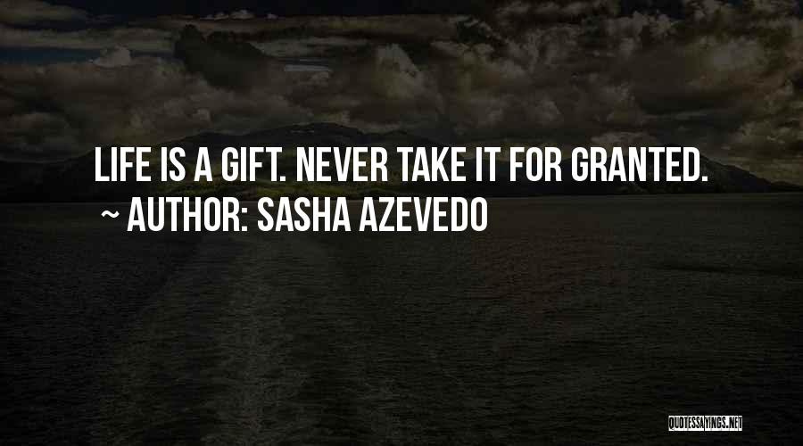 Azevedo Quotes By Sasha Azevedo