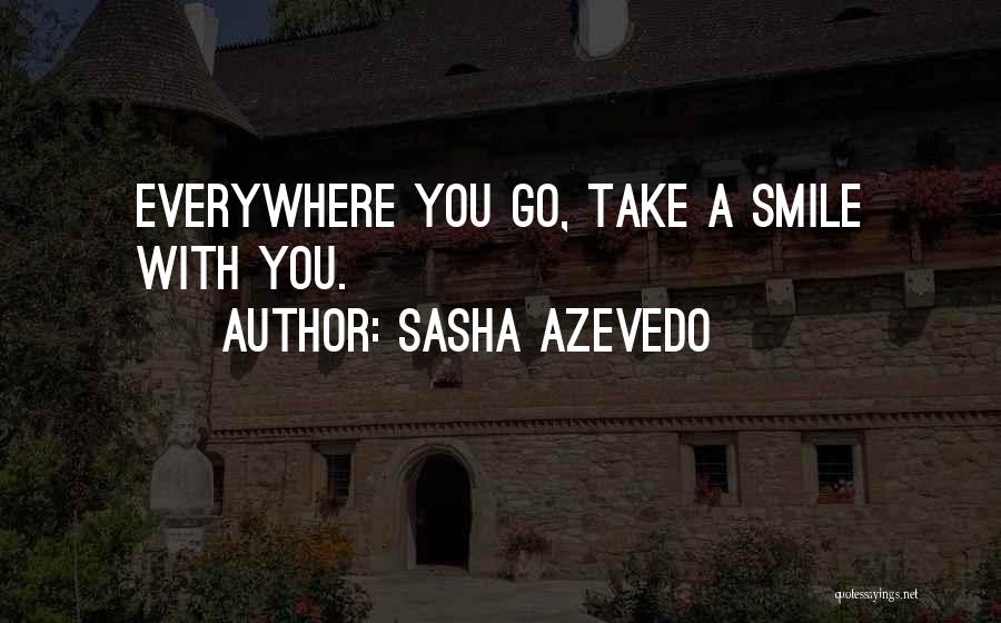 Azevedo Quotes By Sasha Azevedo