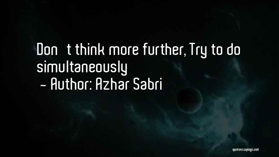 Azhar Sabri Quotes 446747