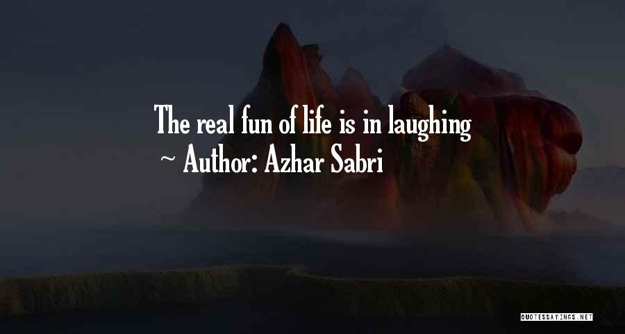 Azhar Sabri Quotes 964663