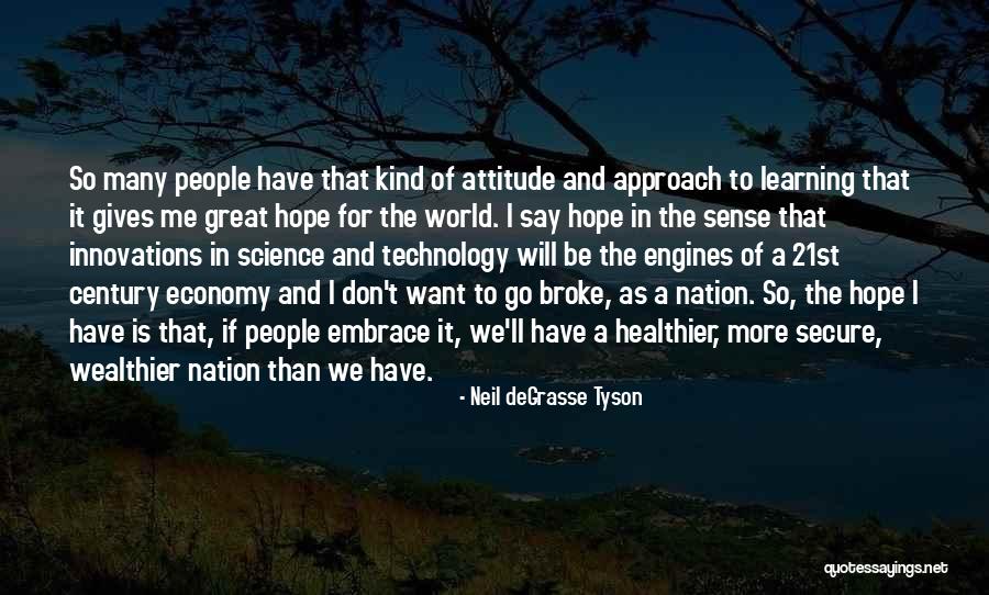 Azharuddin Associates Quotes By Neil DeGrasse Tyson Azharuddin Associates Quotes By Neil DeGrasse Tyson